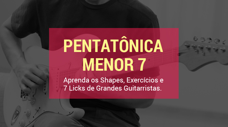 pentatonica menor 7 guitarra music clanbc