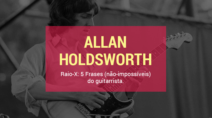 CapaRaioX Allan Holdsworth licks